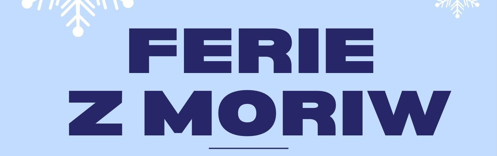 plakat ferie z moriw